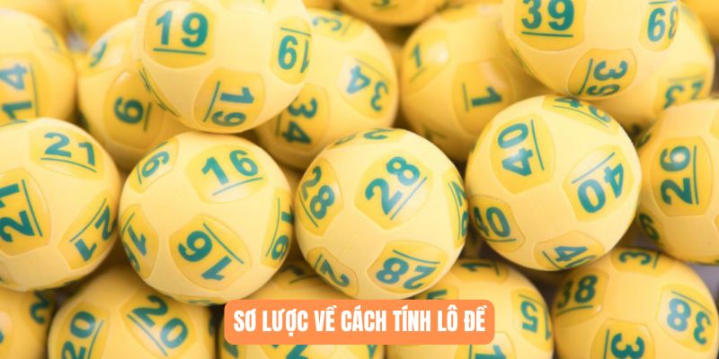 Tìm hiểu luật chơi lô đề mới nhất 2025 tại 789WIN